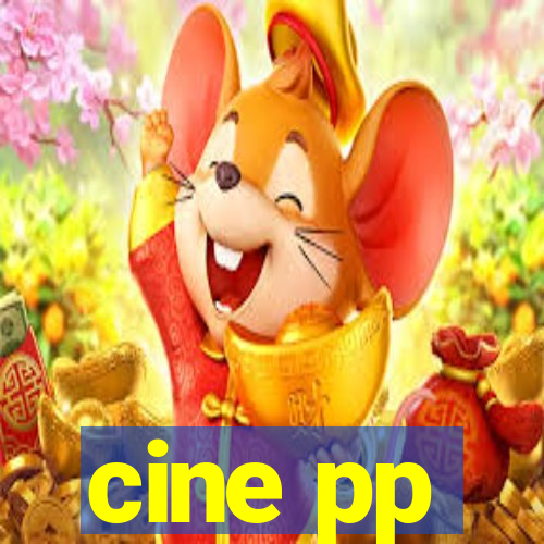 cine pp